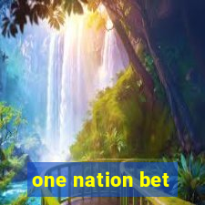 one nation bet